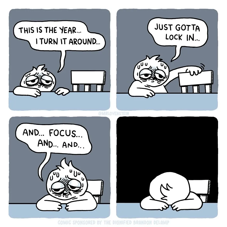 A comic by Mr. Lovenstein that shows someone struggling with the new year