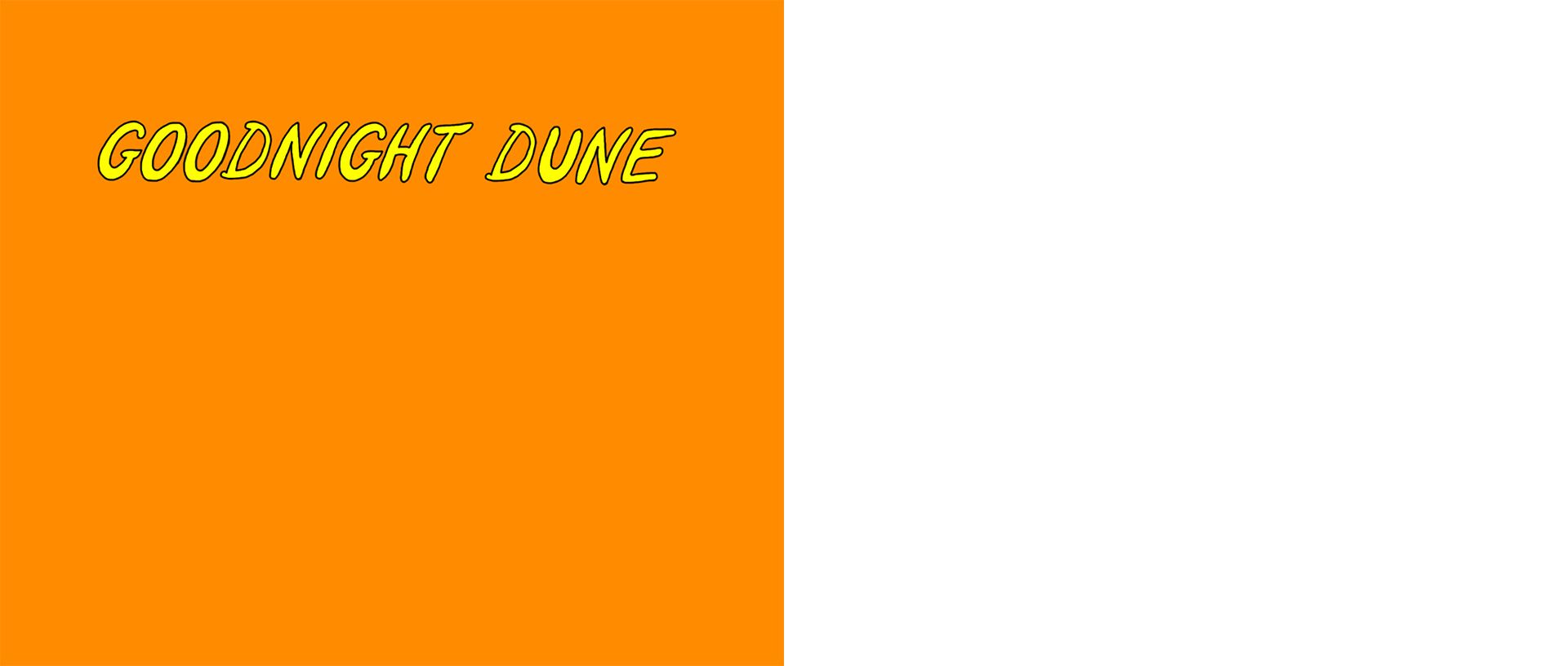 Goodnight Dune by Julia Yu