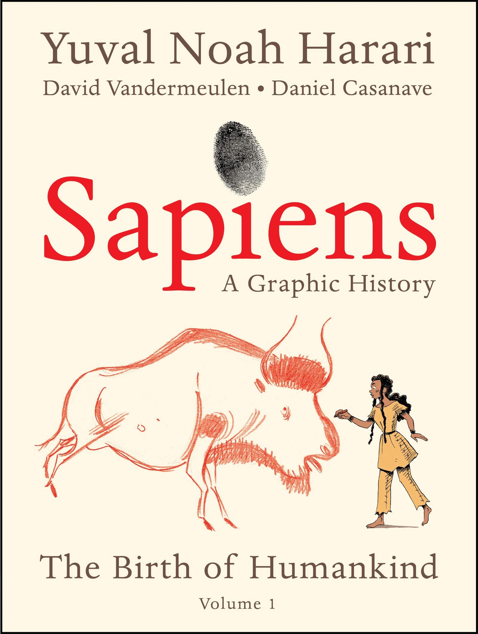 'Sapiens - A Graphic History (Volume 1)' by Yuval Noah Harari